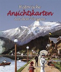 Cover: Historische Ansichtskarten aus dem Pinzgau, Band 5 - Plenk Media und Verlag