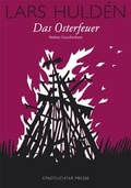 Cover: Das Osterfeuer - Stadtlichter Presse