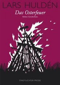 Abbildung von: Das Osterfeuer - Stadtlichter Presse