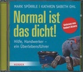 Cover: Normal ist das dicht! - D&ouml;rfler Verlag GmbH