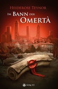 Abbildung von: Im Bann der Omerta - Verlag 3.0 Zsolt Majsai