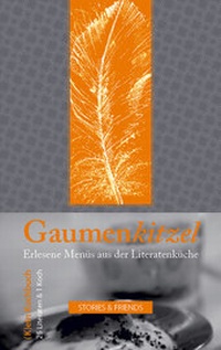 Enlarge image Cover: Gaumenkitzel - Stories u. Friends Verlag
