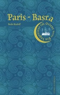 Enlarge image Cover: Paris-Basra - Stories u. Friends Verlag