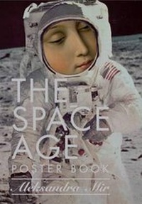 Enlarge image Cover: The Space Age - Sternberg Press