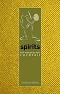 Cover: Spirits - Stories u. Friends Verlag
