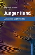 Cover: Junger Hund - Stories u. Friends Verlag