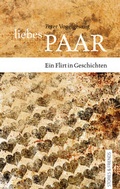 Cover: Liebes Paar - Stories u. Friends Verlag