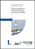 Cover: GeoForum MV 2010 - Vernetzte Geodaten: vom Sensor zum Web - Gito