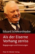 Cover: Als der Eiserne Vorhang zerriss - Metzler, Peter W.