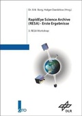 Cover: RapidEye Science Archive (RESA) - Erste Ergebnisse - Gito