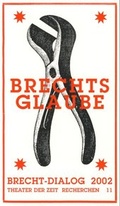 Cover: Brechts Glaube - Theater der Zeit