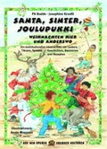 Cover: Santa, Sinter, Joulupukki - Weihnachten hier und anderswo - &Ouml;kotopia Verlag ein Imprint von Bergmoser + H&ouml;ller Verlag AG