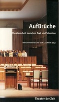 Cover: AufBr&uuml;che - Theater der Zeit