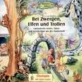 Cover: Bei Zwergen, Elfen und Trollen - &Ouml;kotopia Verlag ein Imprint von Bergmoser + H&ouml;ller Verlag AG