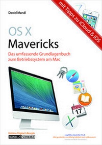 Abbildung von: Mac OS X 10.9 Mavericks - Mandl & Schwarz ????- Edition MedGuide