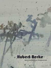 Enlarge image Cover: Hubert Berke - Galerie Maulberger