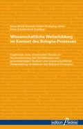 Cover: Wissenschaftliche Weiterbildung im Kontext des Bologna-Prozesses - Garamond ein Imprint von Heinz-Herbert Reimer - Format Verlagsgruppe