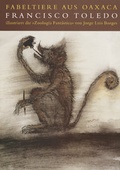 Cover: Fabeltiere aus Oaxaca - Swiridoff