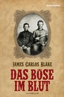 Cover: Das Böse im Blut - Liebeskind