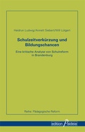 Cover: Schulzeitverk&uuml;rzung und Bildungschancen - Garamond ein Imprint von Heinz-Herbert Reimer - Format Verlagsgruppe