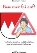 Cover: Pass mer fei auf! - Herold Vertriebs GmbH