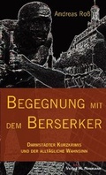Cover: Begegnung mit dem Berserker - Herold Vertriebs GmbH