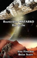 Cover: Raumzyklon Matarko - S. Verlag JG