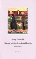 Cover: Warten auf den Schlaf des Hundes - Edition DODO