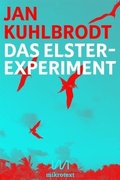 Cover: Das Elster-Experiment - mikrotext