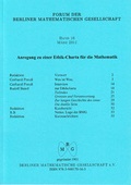 Cover: Forum der Berliner Mathematischen Gesellschaft / Anregung zu einer Ethik-Charta f&uuml;r die Mathematik - Berliner Mathematische Gesellschaft e.V. c/oFreie Universit&auml;t Berlin Sekretariat Prof. Polthier