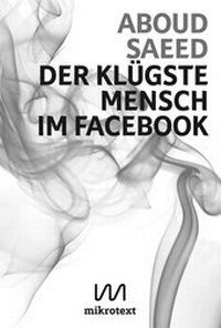 Abbildung von: Der klügste Mensch im Facebook - mikrotext