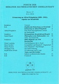 Cover: Forum der Berliner Mathematischen Gesellschaft / Erinnerung an Alfred Pringsheim (1850-1941); Aspekte zur Kreativit&auml;t - Berliner Mathematische Gesellschaft e.V. c/oFreie Universit&auml;t Berlin Sekretariat Prof. Polthier
