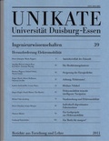 Cover: Unikate 39: Ingenieurwissenschaften - Universit&auml;t Duisburg - Essen SSC