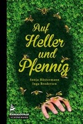 Cover: Auf Heller und Pfennig - Carl Ed. Sch&uuml;nemann