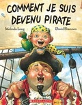 Cover: Comment Je Suis Devenu Pirate - Scholastic US
