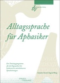 Cover: Alltagssprache f&uuml;r Aphasiker - Storch, G