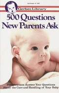 Cover: 500 Questions New Parents Ask - Dell Publishing Company