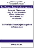 Cover: Innovatives Beschaffungsmanagement im Krankenhaus - P.C.O.-Verlag