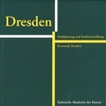 Cover: Dresden - S&auml;chsische Akademie d. K&uuml;nste