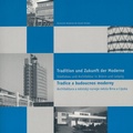 Cover: Tradition und Zukunft der Moderne - S&auml;chsische Akademie d. K&uuml;nste