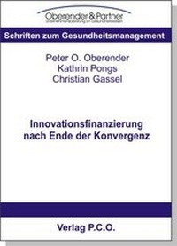 Abbildung von: Innovationsfinanzierung nach Ende der Konvergenz - P.C.O.-Verlag