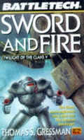 Cover: Twilight of the Clans: Sword and Fire v. 5 - FASA Corporation,U.S.