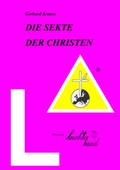 Cover: DIE SEKTE DER CHRISTEN - Leuchterhand-Verlag