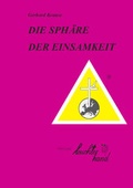 Cover: DIE SP&Auml;HRE DER EINSAMKEIT - Leuchterhand-Verlag