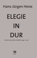 Cover: Elegie in Dur - Verlag Ralf Liebe
