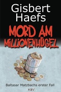Cover: Mord am Millionenh&uuml;gel - KBV