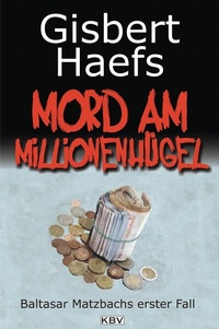 Abbildung von: Mord am Millionenhügel - KBV
