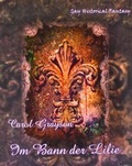 Cover: Im Bann der Lilie - Brighton Verlag GmbH