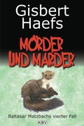 Cover: M&ouml;rder und Marder - KBV