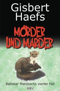 Abbildung von: Mörder und Marder - KBV